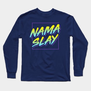 Namaslay Long Sleeve T-Shirt